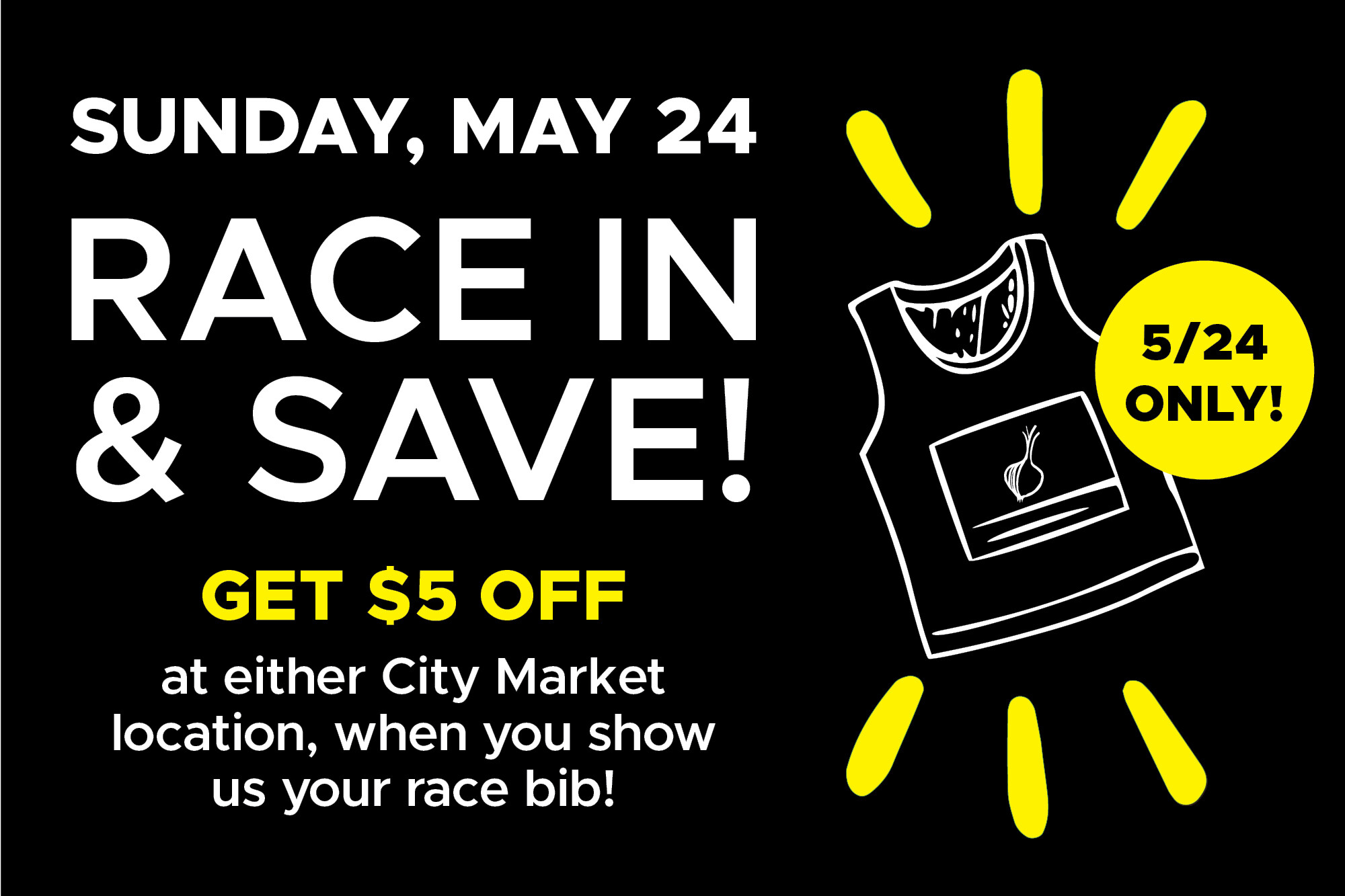Promotion for $5 off at City Market on May 24 with VT Marathon race bib featuring Illustration of a race tank top.